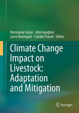Sejian / Prasad / Gaughan |  Climate Change Impact on Livestock: Adaptation and Mitigation | Buch |  Sack Fachmedien