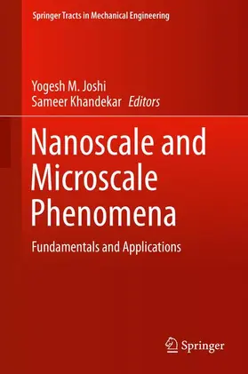 Khandekar / Joshi |  Nanoscale and Microscale Phenomena | Buch |  Sack Fachmedien