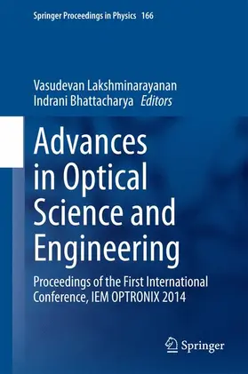 Bhattacharya / Lakshminarayanan |  Advances in Optical Science and Engineering | Buch |  Sack Fachmedien