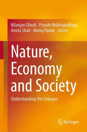 Ghosh / Panda / Mukhopadhyay |  Nature, Economy and Society | Buch |  Sack Fachmedien