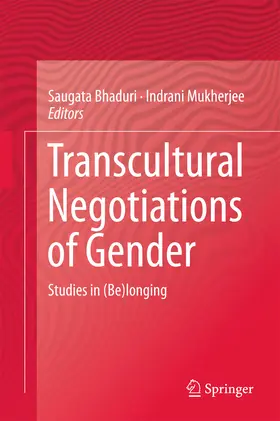 Bhaduri / Mukherjee |  Transcultural Negotiations of Gender | eBook | Sack Fachmedien