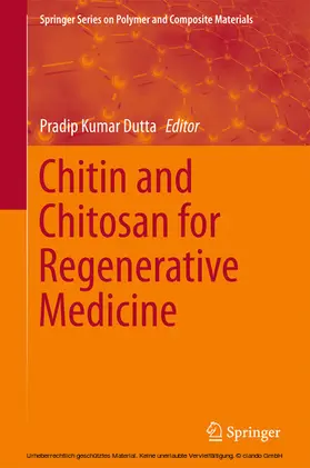 Dutta |  Chitin and Chitosan for Regenerative Medicine | eBook | Sack Fachmedien