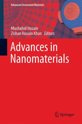 Khan / Husain |  Advances in Nanomaterials | Buch |  Sack Fachmedien