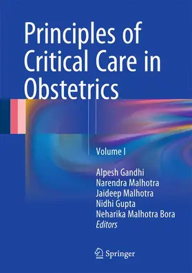 Malhotra / Gandhi / Gupta |  Principles of Critical Care in Obstetrics 01 | Buch |  Sack Fachmedien