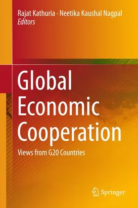 Nagpal / Kathuria |  Global Economic Cooperation | Buch |  Sack Fachmedien