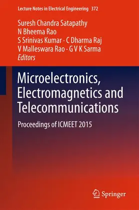 Satapathy / Rao / Sarma |  Microelectronics, Electromagnetics and Telecommunications | Buch |  Sack Fachmedien