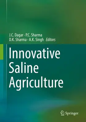 Dagar / Sharma / Singh |  Innovative Saline Agriculture | Buch |  Sack Fachmedien