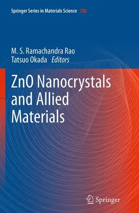 Okada / Rao |  ZnO Nanocrystals and Allied Materials | Buch |  Sack Fachmedien