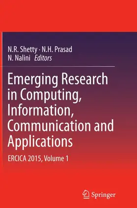 Shetty / Nalini / Prasad |  Emerging Research in Computing, Information, Communication and Applications | Buch |  Sack Fachmedien