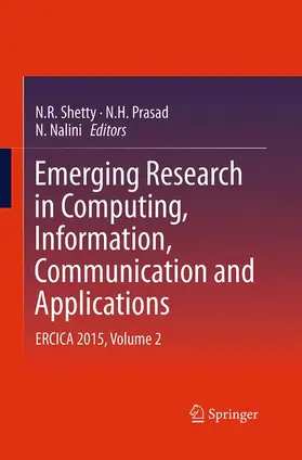 Shetty / Nalini / Prasad |  Emerging Research in Computing, Information, Communication and Applications | Buch |  Sack Fachmedien