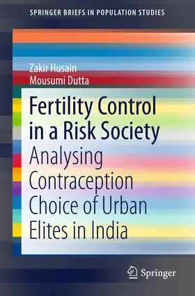 Husain / Dutta |  Fertility Control in a Risk Society | eBook | Sack Fachmedien