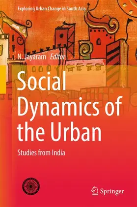 Jayaram |  Social Dynamics of the Urban | Buch |  Sack Fachmedien