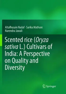 Nadaf / Jawali / Mathure |  Scented rice (Oryza sativa L.) Cultivars of India: A Perspective on Quality and Diversity | Buch |  Sack Fachmedien