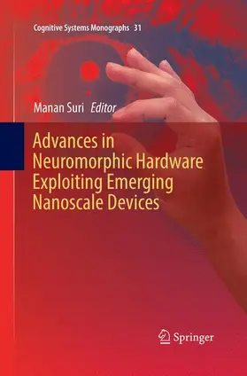 Suri |  Advances in Neuromorphic Hardware Exploiting Emerging Nanoscale Devices | Buch |  Sack Fachmedien