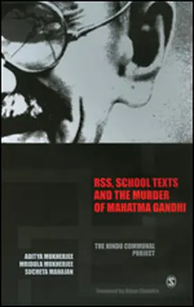 Mukherjee / Mahajan |  RSS, School Texts and the Murder of Mahatma Gandhi | Buch |  Sack Fachmedien