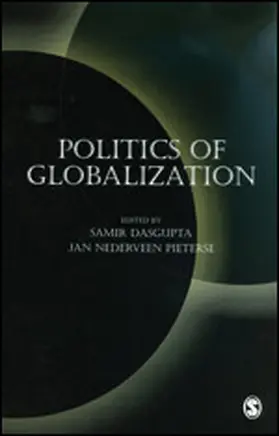 Dasgupta / Nederveen Pieterse |  Politics of Globalization | Buch |  Sack Fachmedien