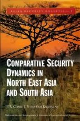 Chari |  Comparative Security Dynamics in North East Asia and South Asia | Buch |  Sack Fachmedien