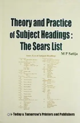 Satija |  Theory and Practice of Subject Headings : The Sears List | eBook | Sack Fachmedien