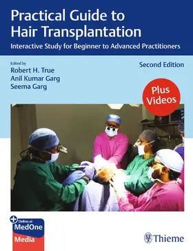 True / Garg |  Practical Guide to Hair Transplantation | Buch |  Sack Fachmedien