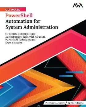Jayaram / Gupta |  Ultimate PowerShell Automation for System Administration | eBook | Sack Fachmedien