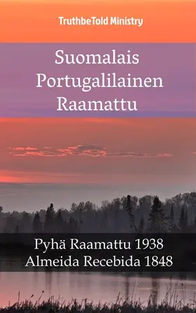 Ministry |  Suomalais Portugalilainen Raamattu | eBook | Sack Fachmedien