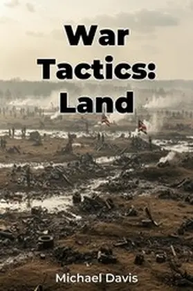 Davis |  War Tactics: Land | eBook | Sack Fachmedien
