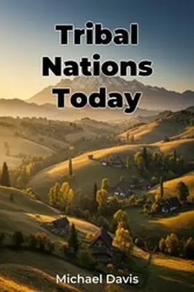 Davis |  Tribal Nations Today | eBook | Sack Fachmedien