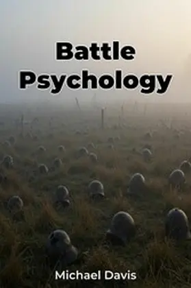 Davis |  Battle Psychology | eBook | Sack Fachmedien