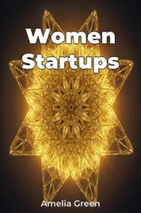 Green |  Women Startups | eBook | Sack Fachmedien