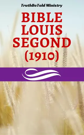 Ministry / Segond / Halseth |  Bible Louis Segond (1910) | eBook | Sack Fachmedien