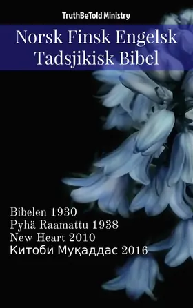 Ministry |  Norsk Finsk Engelsk Tadsjikisk Bibel | eBook | Sack Fachmedien