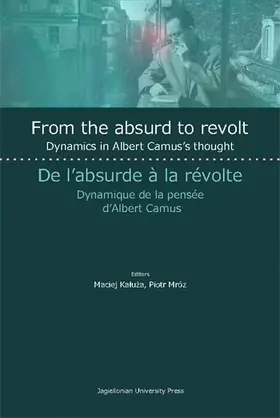 Mróz / Kaluza |  From the Absurd to Revolt - Dynamics in Albert Camus`s Thought | Buch |  Sack Fachmedien