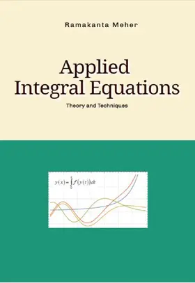Meher |  Applied Integral Equations | eBook | Sack Fachmedien