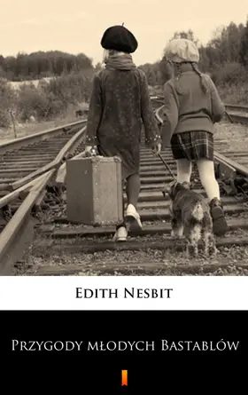 Nesbit |  Przygody mlodych Bastablów | eBook | Sack Fachmedien