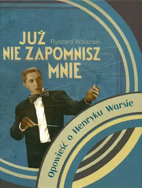 Wolanski / Wolanski |  "Juz nie zapomnisz mnie" | eBook | Sack Fachmedien