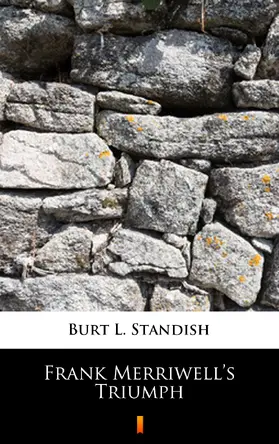 Standish |  Frank Merriwell's Triumph | eBook | Sack Fachmedien