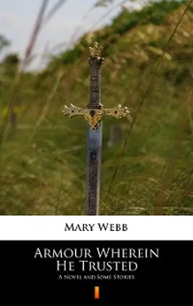 Webb |  Armour Wherein He Trusted | eBook | Sack Fachmedien