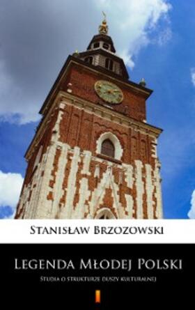 Brzozowski |  Legenda Mlodej Polski | eBook | Sack Fachmedien