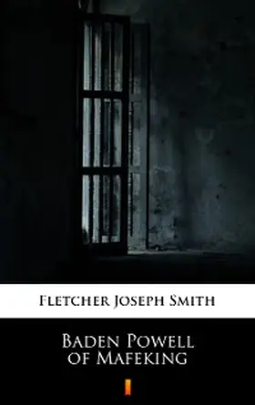 Fletcher |  Baden Powell of Mafeking | eBook | Sack Fachmedien