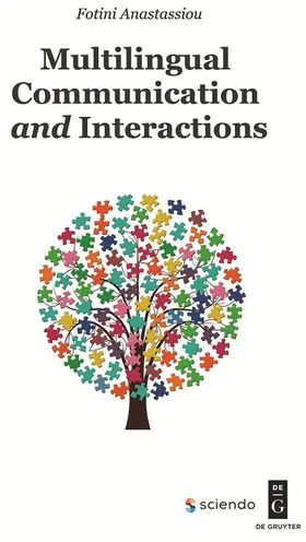 Anastassiou |  Multilingual Communication and Interactions | Buch |  Sack Fachmedien