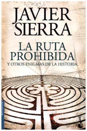 Sierra |  La ruta prohibida y otros enigmas de la historia | Buch |  Sack Fachmedien