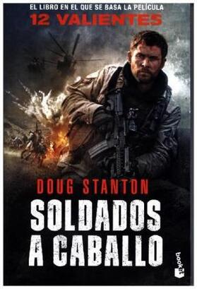 Stanton |  Soldados a caballo : 12 valientes | Buch |  Sack Fachmedien
