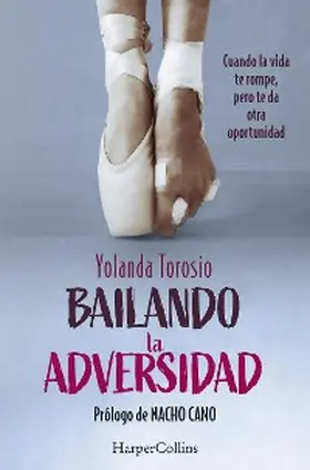 Torosio |  Bailando la adversidad | eBook | Sack Fachmedien