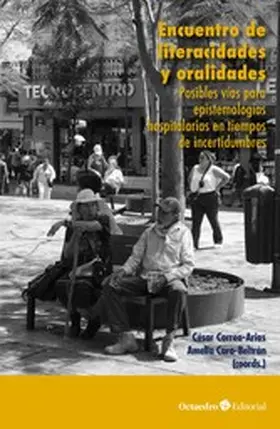 Correa-Arias / Caro-Beltrán |  Encuentro de literacidades y oralidades | eBook | Sack Fachmedien
