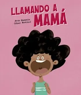 Damirón |  Llamando a mamá | eBook | Sack Fachmedien