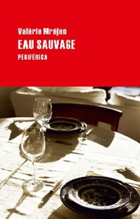 Mréjen |  Eau sauvage | eBook | Sack Fachmedien