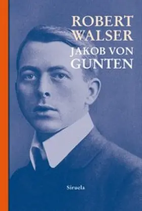 Walser |  Jakob von Gunten | eBook | Sack Fachmedien