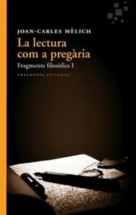 Mèlich |  La lectura com a pregària | eBook | Sack Fachmedien