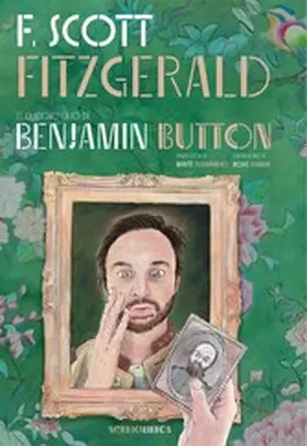 Fitzgerald |  El curioso caso de Benjamin Button | eBook | Sack Fachmedien