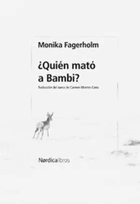 Fagerholm |  ¿Quién mató a Bambi? | eBook | Sack Fachmedien